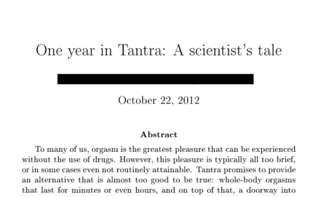 One year in tantra: A scientist’s tale